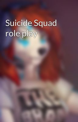 Suicide Squad role play