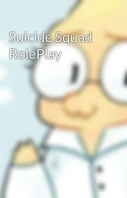 Suicide Squad RolePlay