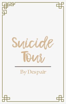 suicide tour | ranpoe.