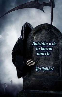 Suicidio o de la buena muerte 