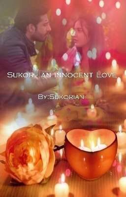 Sukor - an innocent Love 