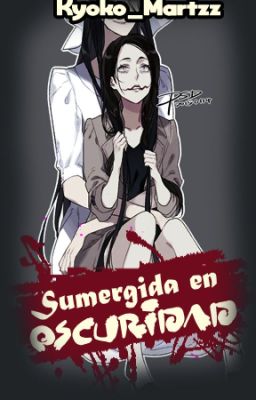 Sumergida En La Oscuridad (Creeppypasta)