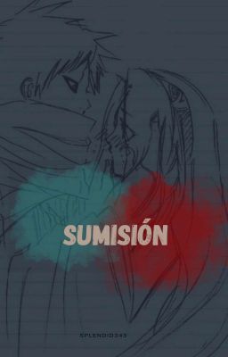 Sumisión {Gaasaku}