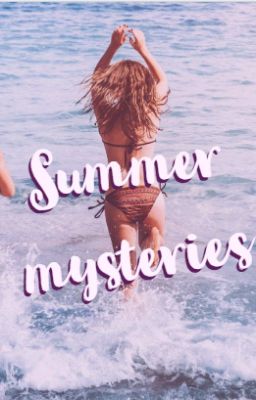 Summer Mysteries