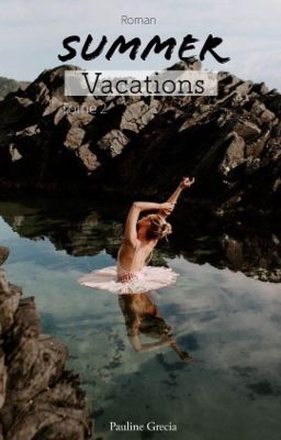 Summer Vacations - Tome 2