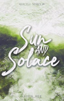 Sun and Solace (Araceli Series #1)