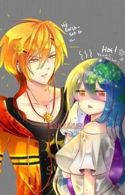 [Sun-kun & Earth-chan] Chuyện tình của Mặt Trời và Trái Đất