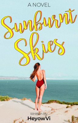 Sunburnt Skies | (SS#1)