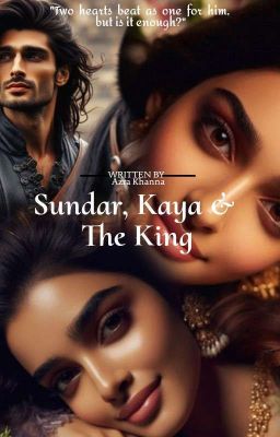 Sundar, Kaya & The King