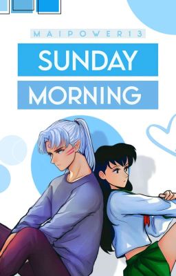 Sunday Morning | Sesskag (AU One Shot)