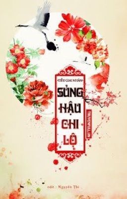 Sủng Hậu Chi Lộ (Con Đường Sủng Hậu) (1)