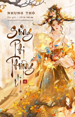 SỦNG PHI THƯỢNG VỊ - NHUNG THỎ