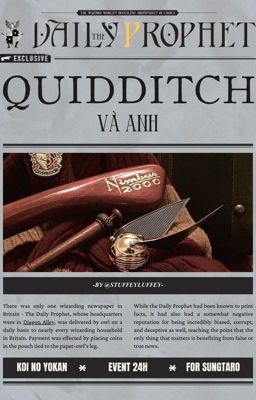 //sungtaro//quidditch và anh