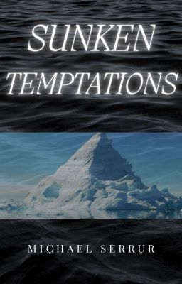 Sunken Temptations