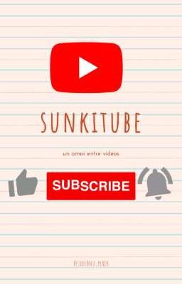 SUNKITUBE- SUNKI