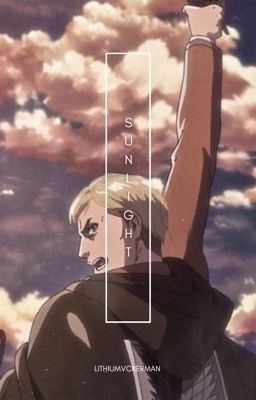 SUNLIGHT ── erwin smith ; one shot