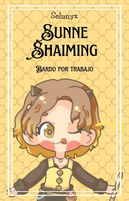 Sunne Shaiming, bardo por trabajo.