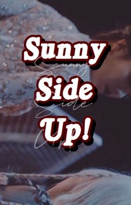 Sunny Side Up! | Rantbook 