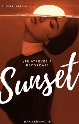 Sunset [Libro 1] 