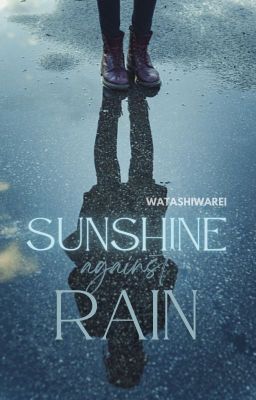 Sunshine Against Rain