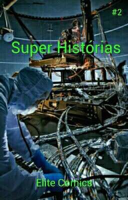 Super Histórias #2