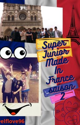 Super Junior Made in France saison 2