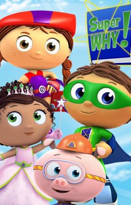 Super Why Fanfic