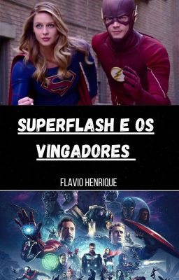 Superflash e Os Vingadores