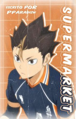 SUPERMARKET: Yu Nishinoya.