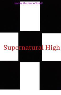 Supernatural High