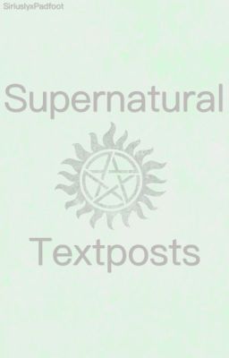 Supernatural Textposts