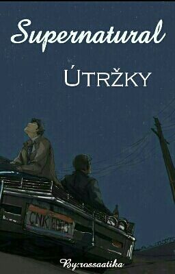 Supernatural - Útržky