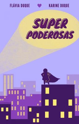 Superpoderosas Vol. 2