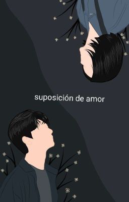 Suposicion de amor