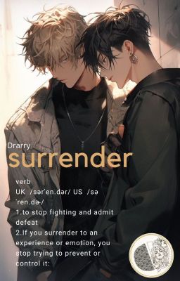 Surrender || Drarry