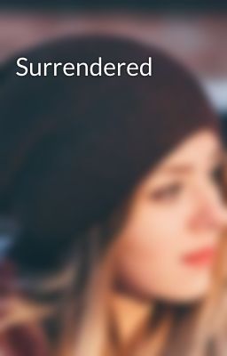 Surrendered