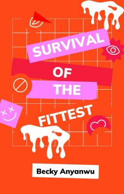 Survival of the fittest 2024