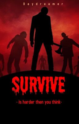 Survive