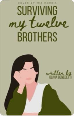 Surviving My Twelve Brothers 