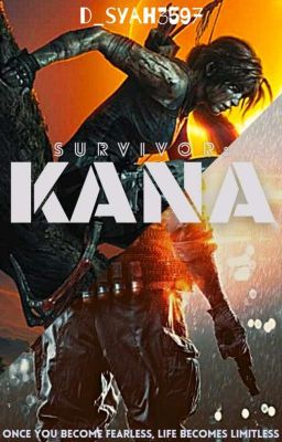 SURVIVOR: KANA 