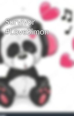 Survivor #LoveSimon