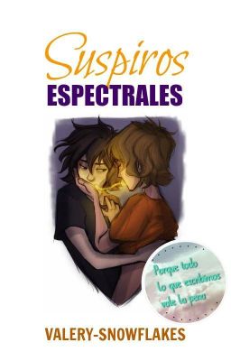 Suspiros Espectrales ||Solangelo|| 