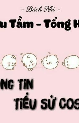 Sưu Tầm - Tổng Hợp Thông Tin, Tiểu Sử Coser