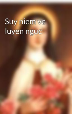 Suy niem ve luyen nguc