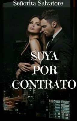 SUYA POR CONTRATO ✔ COMPLETA ©️ {+18}