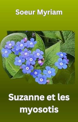 Suzanne et les myosotis