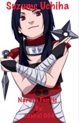 Suzume  Uchiha (naruto fanfiction)