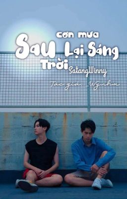 [SW] Sau Cơn Mưa Trời Lại Sáng