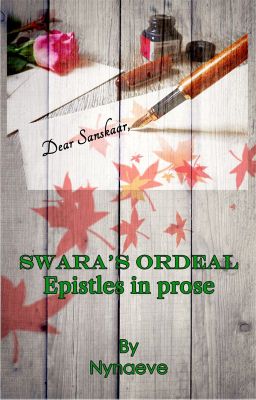 Swara's Ordeal - Epistles in prose