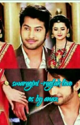 swaragini -Raglak love (os ) 